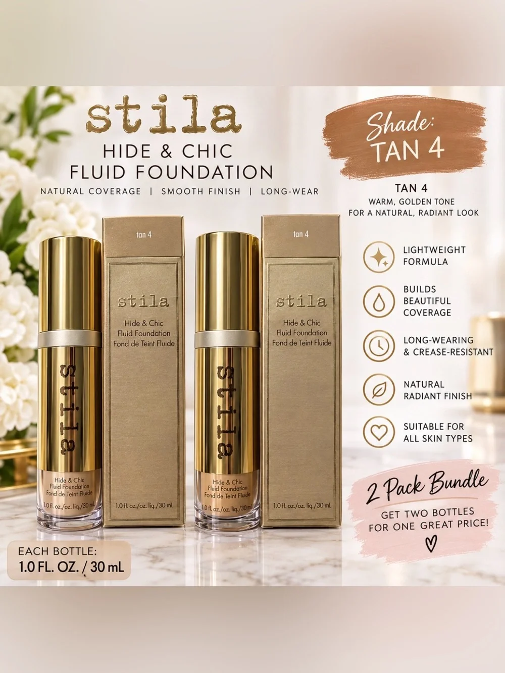 stila Hide & Chic Fluid Foundation Tan 4 Radiant Natural 2 Pack 1 fl oz each